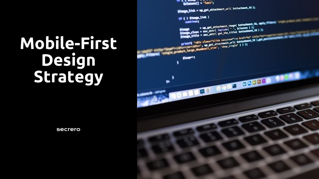 Mobile-First Design Strategy