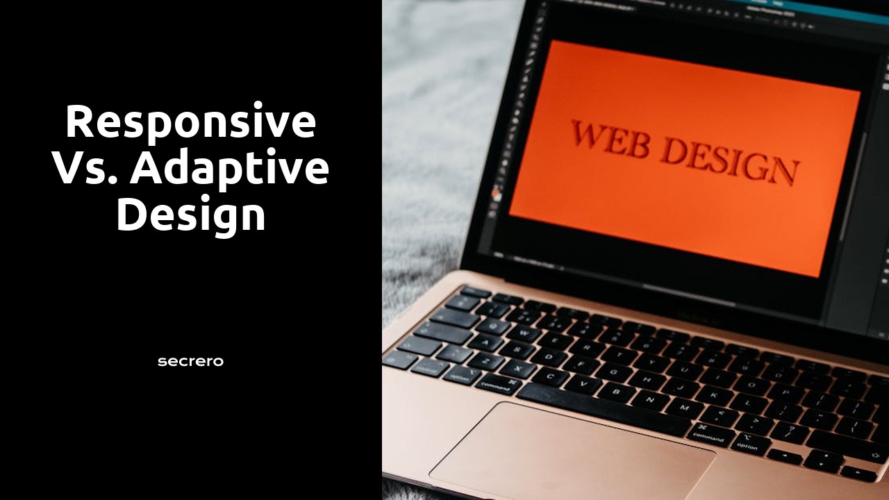 Responsive vs. Adaptive Design